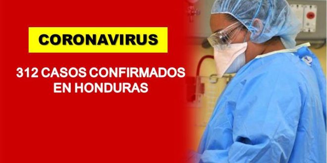 Coronavirus en Honduras: Detectan 7 nuevos y la cifra sube a 312