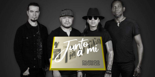 Diablos Negros estrena su nuevo sencillo “JUNTO A MI”