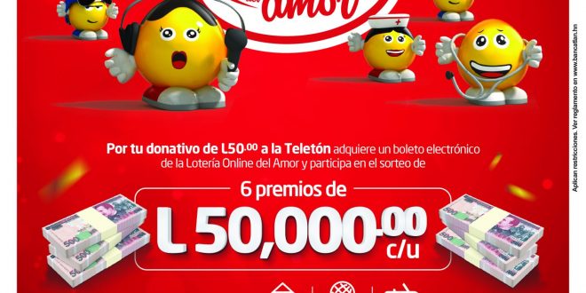 Bajo el lema ”muévete por la teletón” la lotería online del amor” de Banco Atlántida da inicio en apoyo a la teletón