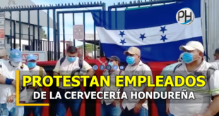 Trabajadores de la Cervecería Hondureña en protesta por firma de contrato colectivo